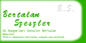 bertalan szeszler business card